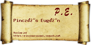 Pinczés Eugén névjegykártya